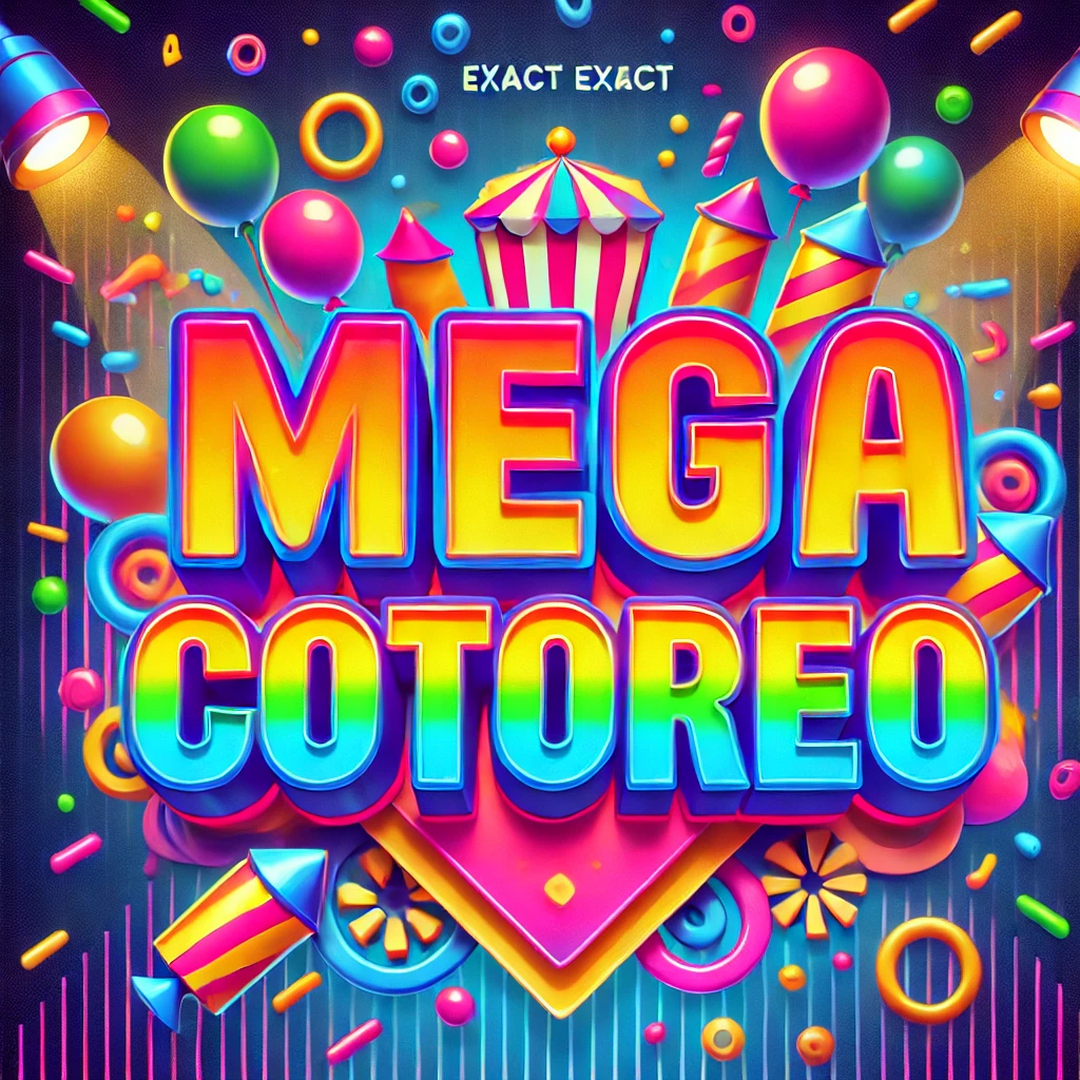 mega cotorreo